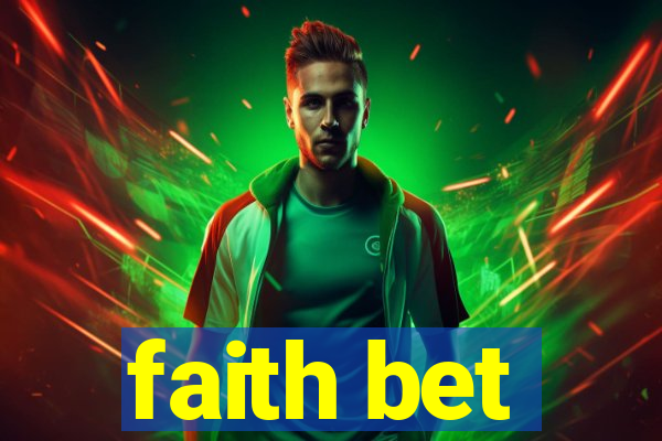 faith bet